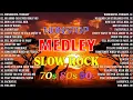 Lagu Slow rock love songs collection 70s 80s 90s | nonstop slow rock pinoy medley 🎉 best luamang tugtugin