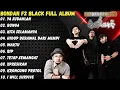 Download Lagu Koleksi Lagu Bondan Prakoso Pilihan Terbaik - Bondan Prakoso, Fade2Black Full Album Viral