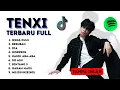 Lagu TENXI BINTANG LIMA - FULL ALBUM TERBARU - VIRAL TIKTOK 2026