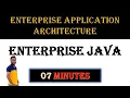 Enterprise Application Architecture In Enterprise Java