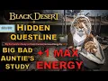 BDO Hidden Questline for 1 Max Energy Big Bad Auntie s Study on Exotic Cuisine