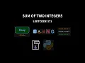 Sum of Two Integers - Leetcode 371 Bit manipulation