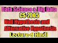 Null Hypothesis and Alternative Hypothesis Data Science and big data lecture-6 In Hindi By Aakash