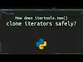 How does itertools tee clone iterators safely Unlock the Power of itertools tee in Python