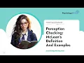 Perception Checking McLean s Definition And Examples - Essay Example