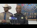 Fort Bend County Sheriff s Office gives update on suspect arrested in deadly hit-and-run involving d