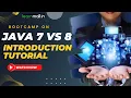 WHATS the DIFFERENCE between JAVA 7 vs JAVA 8 - Must SEE for Developers