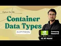 1 3 2 Container Data Types in Python Hindi