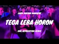 TEGA LEBA HORON ~ LAGU DAERAH MAUMERE [ GMC REVOLUTION REMIX ] 💃🏻