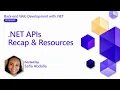 NET APIs Recap Resources Pt 8 Back-end Web Development with NET for Beginners