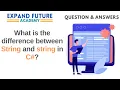 QnA 1 - What is the difference between String and string in C Programming Expand Future Academy
