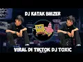 Download Lagu DJ KATAK BHIZER YANG LAGI VIRAL TIKTOK || DJ TOXIC FRIENDS 2021 🎶 #dj #djkatakbhizer #viral #djremix