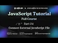 JavaScript Bangla Tutorial How to Connect External JavaScript File with HTML Projukti Plus