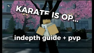 [GAKURAN] Karate Is Secretly S-Tier (In-Depth Guide and Build Showcase)