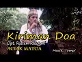 Download Lagu KIRIMAN DOA Cipt. Rustam Raschani by ACIAK MATOA