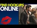 How To Find Hookups Online