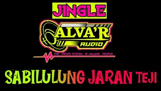 Download SLOW BASS SABILULUNG JARAN TEJI (jingle ALVA'R AUDIO) MP3