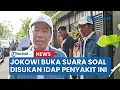 Download Lagu Akhirnya Jokowi Buka Suara, Disukan Idap Penyakit Langka Seteven Johnson Syndrome
