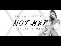 Erika Costell - Not Her (Lyric Video)