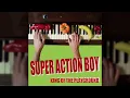 Download Lagu Super Action Boy - Bad Temper