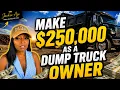 How Much Do Dump Truck Owner Operators REALLY Make