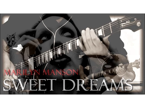 Download MP3 Marilyn Manson - Sweet Dreams (Guitar Cover)