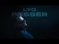 Download Lagu LYO - BESSER [ prod. by FRIO ]