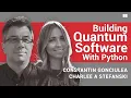 Building Quantum Software with Python - A Developer s Guide to the Quantum Era