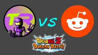 HOW TO REDDIT RESPONSIBLY Dragon Ball Z Dokkan Battle