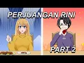 Download Lagu #339 || PERJUANGAN RINI PART 2 - Drama Animasi Sekolah Kode Keras buat Cowok dari Cewek