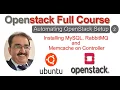 Openstack 3 Node Cluster on Ubuntu - Installing MariaDB RabbitMQ and Memcache on Controller