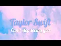 Download Lagu Taylor Swift - can’t stop loving you LYRICS (Phil Collins cover)