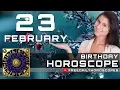 February 23 - Birt ay Horoscope Personality