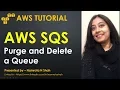 AWS Tutorial - AWS SQS
