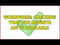 Wordpress Checking that the Rewrite API is available