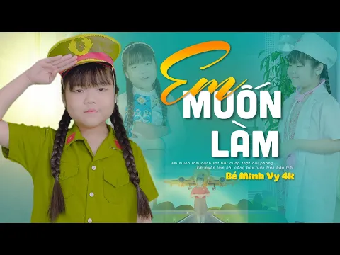 Download MP3 EM MUỐN LÀM CẢNH SÁT - MINH VY | Nhạc Thiếu Nhi Vui Nhộn Cho Bé [MV 4K]