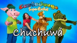 CHUCHUWÁ CantaJuego SuperÉxitos Música Infantil Canciones Para Niños  CHUCHUWÁ CantaJuego SuperÉxitos Música Infantil Canciones Para Niños