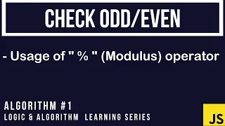 JavaScript Algorithm Tutorial Check number is odd or even