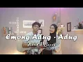 Lagu Emong Adug - Adug || COVER by Reni Wiritanaya