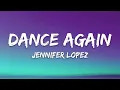 Download Lagu Jennifer Lopez – Dance Again (Lyrics)