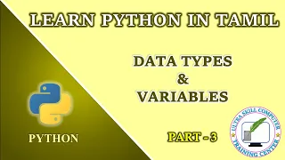 Learn Python For Beginners in Tamil Part-3 Data Types and Variables