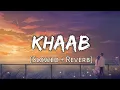 Download Lagu Khaab [slowed + reverb] - Akhil | Parmish Verma | Panjabi Songs | Lofi Audio Song | 10 PM LOFi