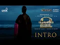 PS2 - Intro | Kamal Haasan | Mani Ratnam | AR Rahman |Subaskaran | Madras Talkies | Lyca |28th April