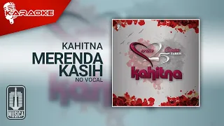 Kahitna - Merenda Kasih (Official Karaoke Video) | No Vocal