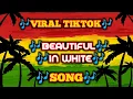 Download Lagu 🎶 BEAUTIFUL IN WHITE TIKTOK REMIX🎶