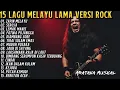 Lagu 15 LAGU MELAYU LAMA VERSI ROCK GAHAR | ROCK MELAYU NOSTALGIA 