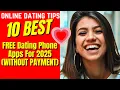 10 Best FREE Dating Phone Apps For 2025 WITHOUT PAYMENT