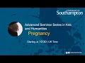 Pregnancy Advanced Seminar Series In Arts And Humanities 2020 - Seminar One