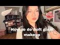 soft glam makeup
