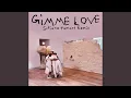 Download Lagu Gimme Love (Sofiane Pamart Remix)